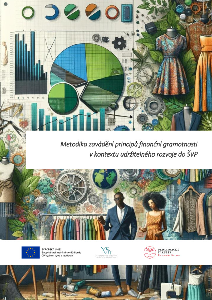 Obálka Metodika zavádění principů finanční gramotnosti v kontextu udržitelného rozvoje do ŠVP
