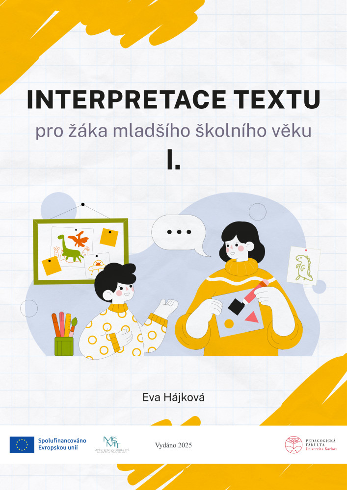 Obálka Interpretace textu pro žáka mladšího školního věku I.