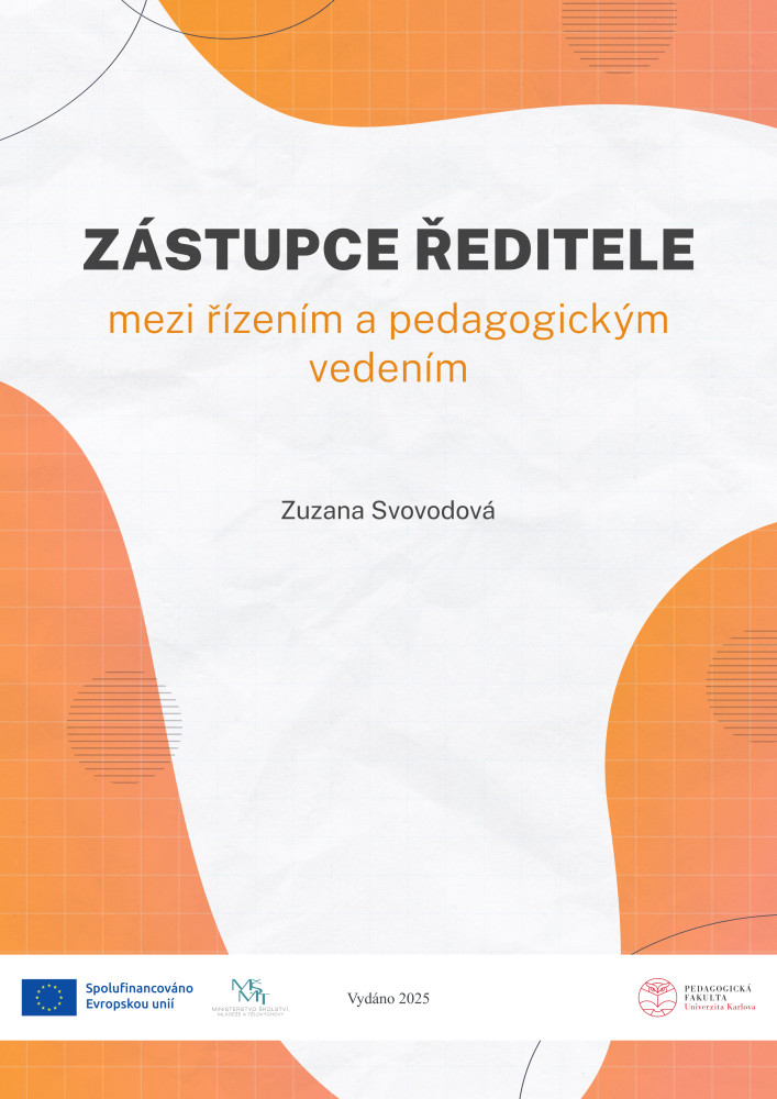 Obálka Zástupce ředitele mezi řízením a pedagogickým vedením