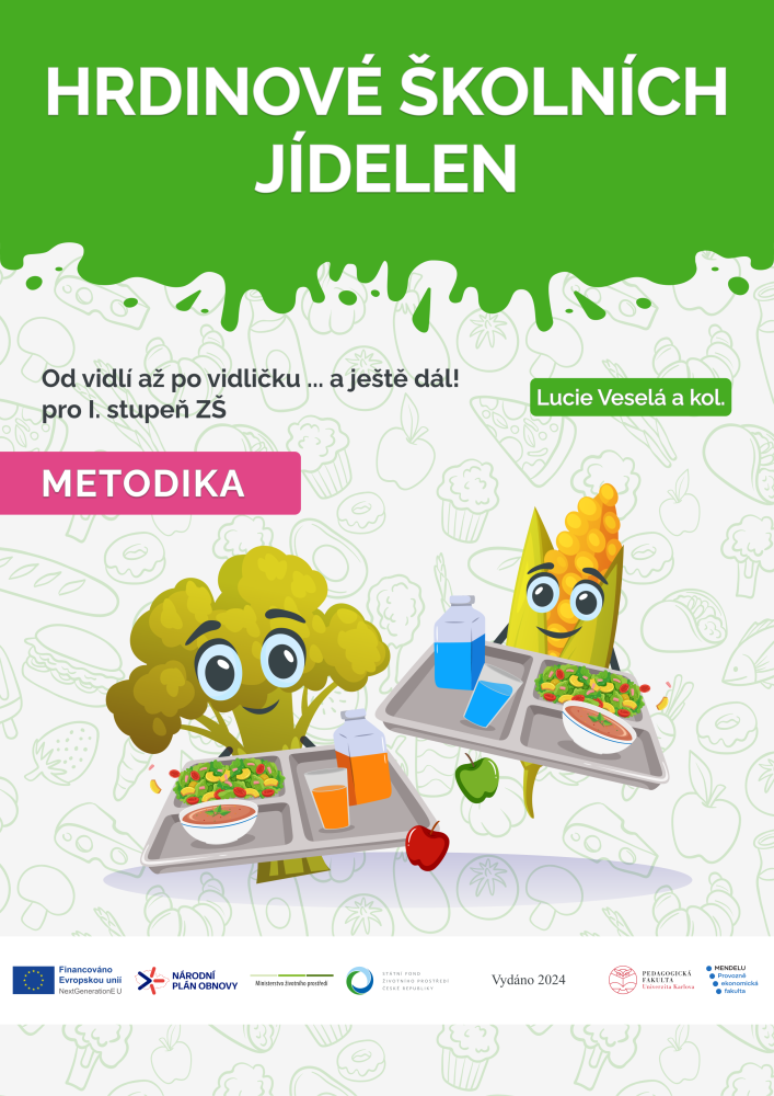 Obálka Hrdinové školních jídelen - Metodika